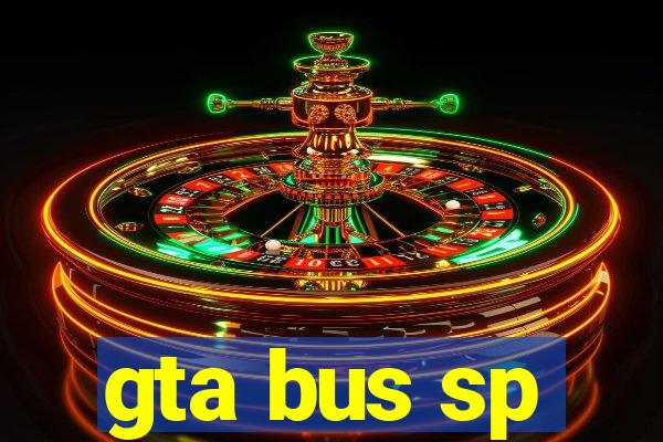 gta bus sp